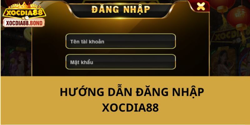 Xocdia88 10 Quy trình đăng nhập Xocdia88 để tham gia cá cược