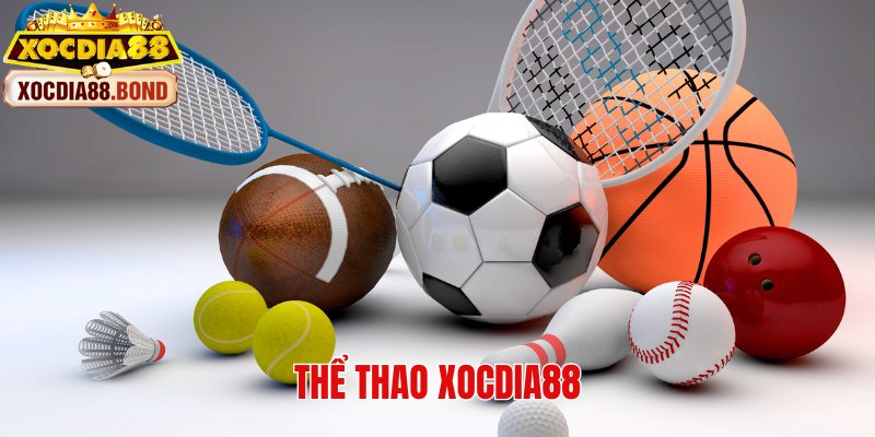 the thao xocdia88 2